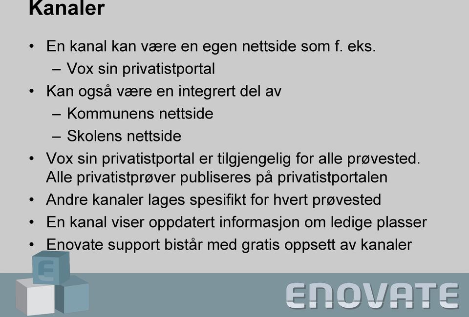 privatistportal er tilgjengelig for alle prøvested.