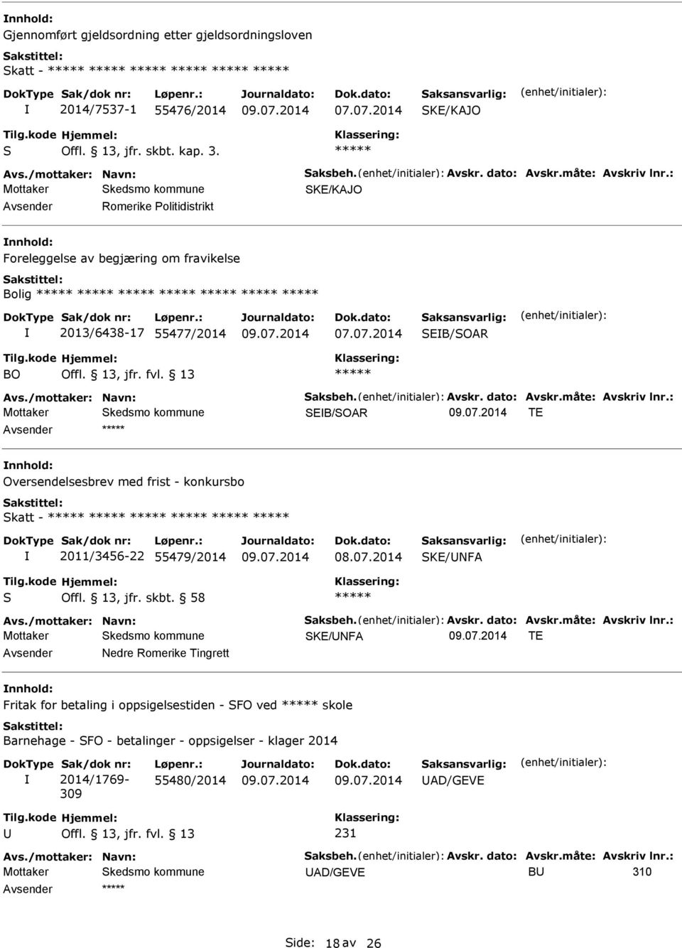 frist - konkursbo Skatt - 2011/3456-22 55479/2014 SKE/NF S Offl. 13, jfr. skbt.