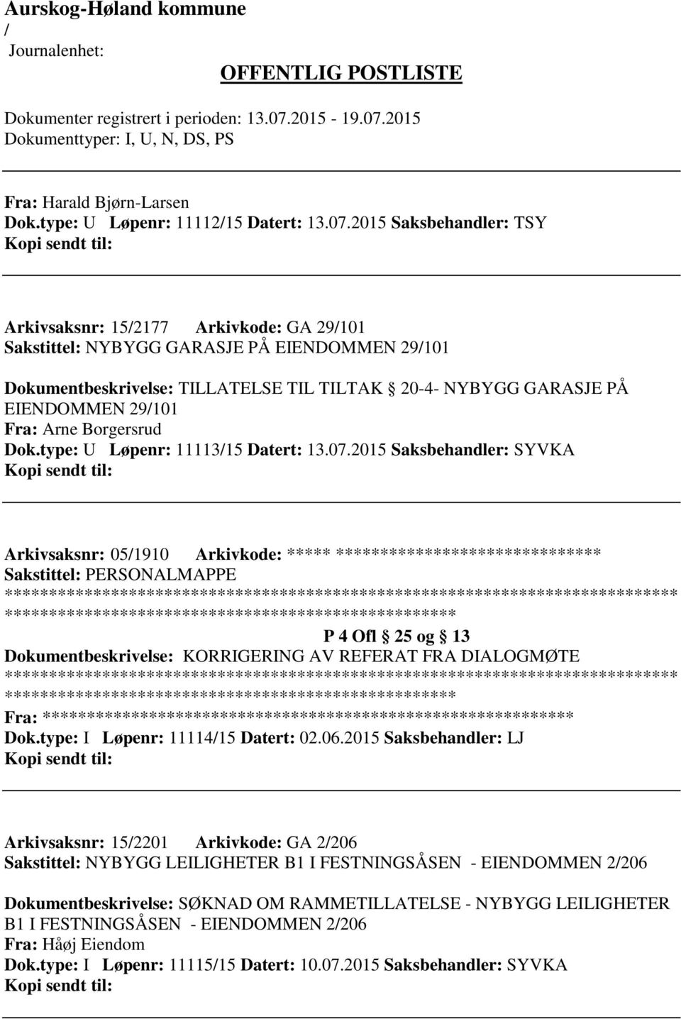 Arne Borgersrud Dok.type: U Løpenr: 1111315 Datert: 13.07.