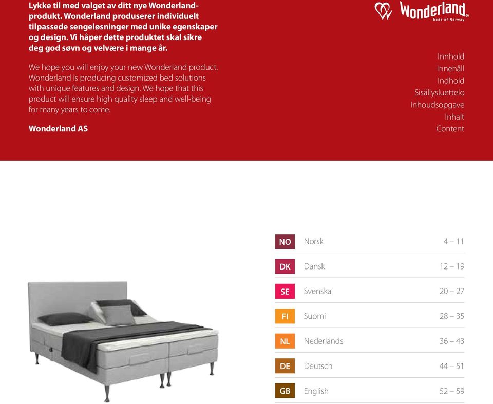 Wonderand is producing customized bed soutions with unique features and design.