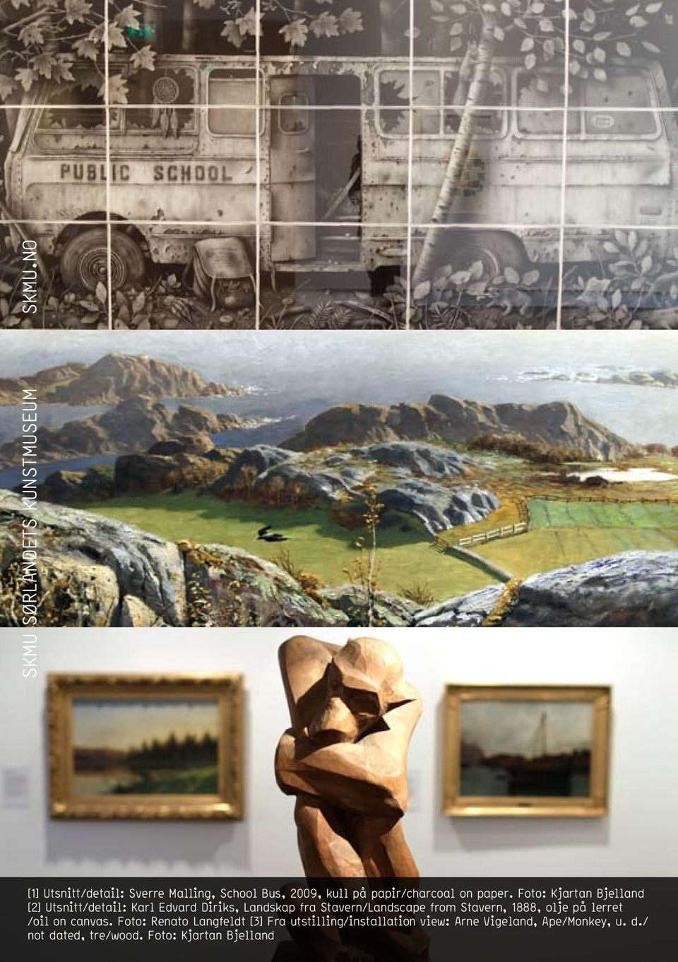 Foto: Kjartan Bjelland [2] Utsnitt/detail: Karl Edvard Diriks, Landskap fra Stavern/Landscape from