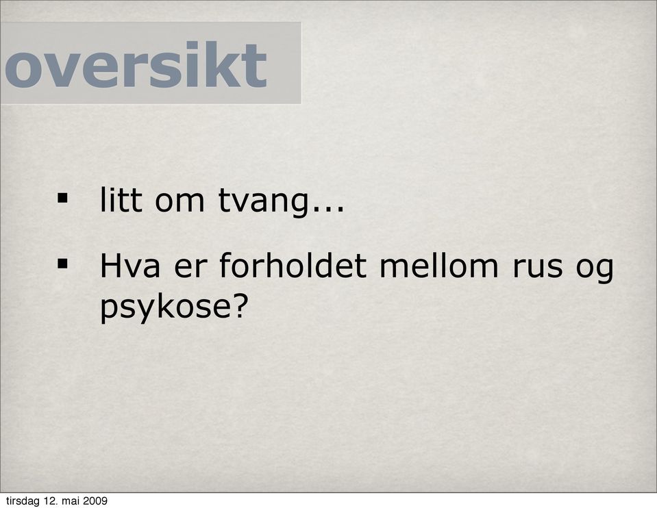 .. Hva er