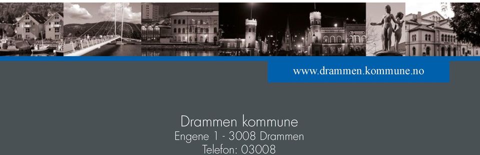 1-3008 Drammen Telefon: