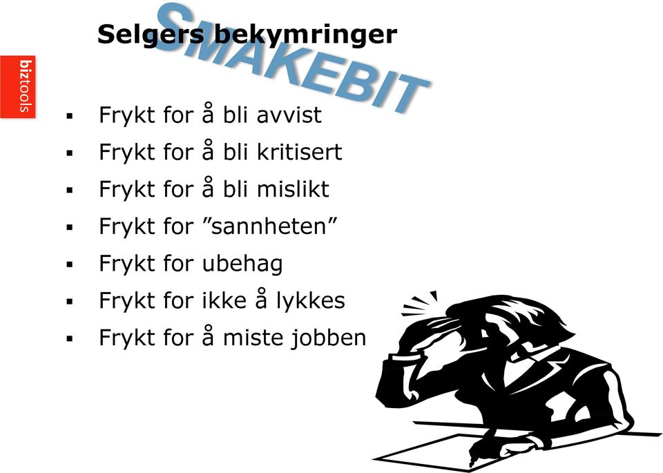 mislikt Frykt for sannheten Frykt for ubehag