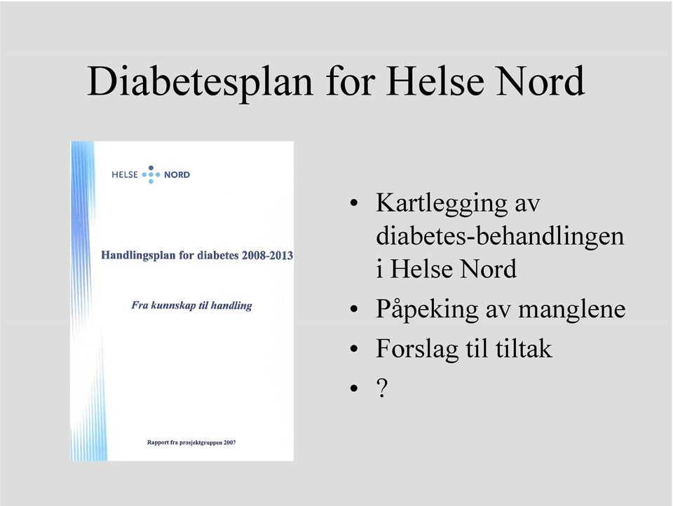 diabetes-behandlingen i Helse