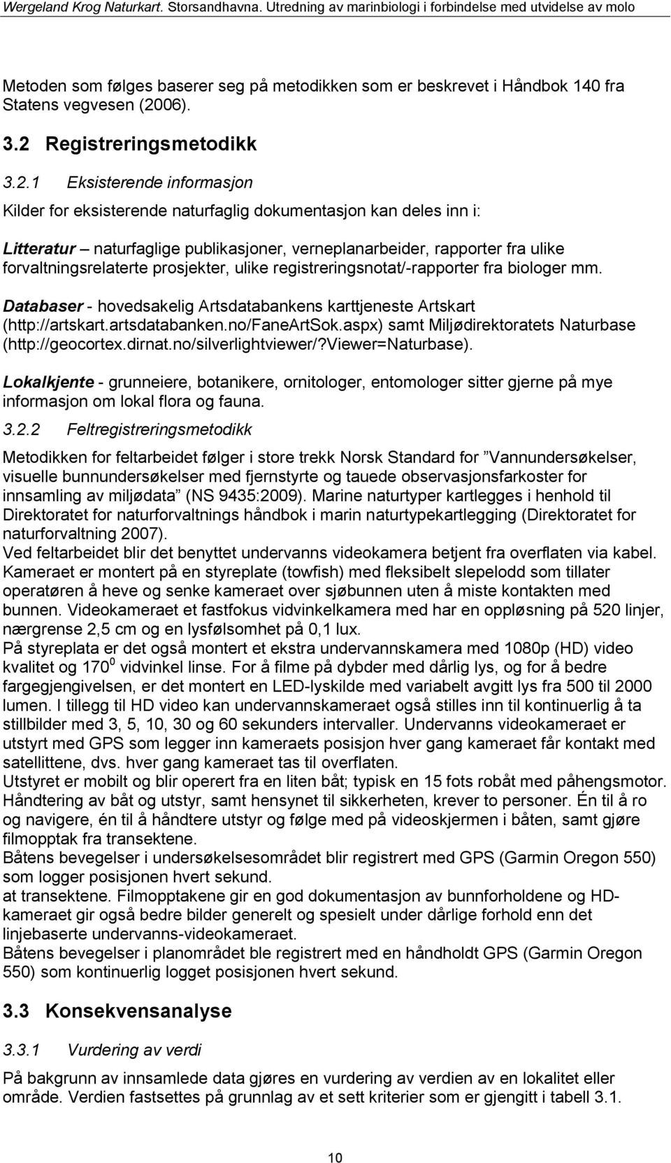 Registreringsmetodikk 3.2.