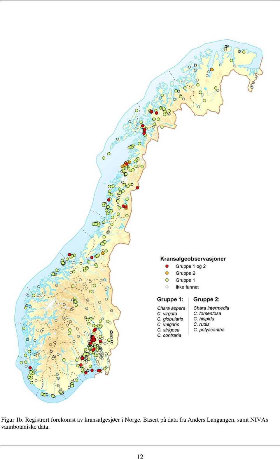 kransalgesjøer i Norge.