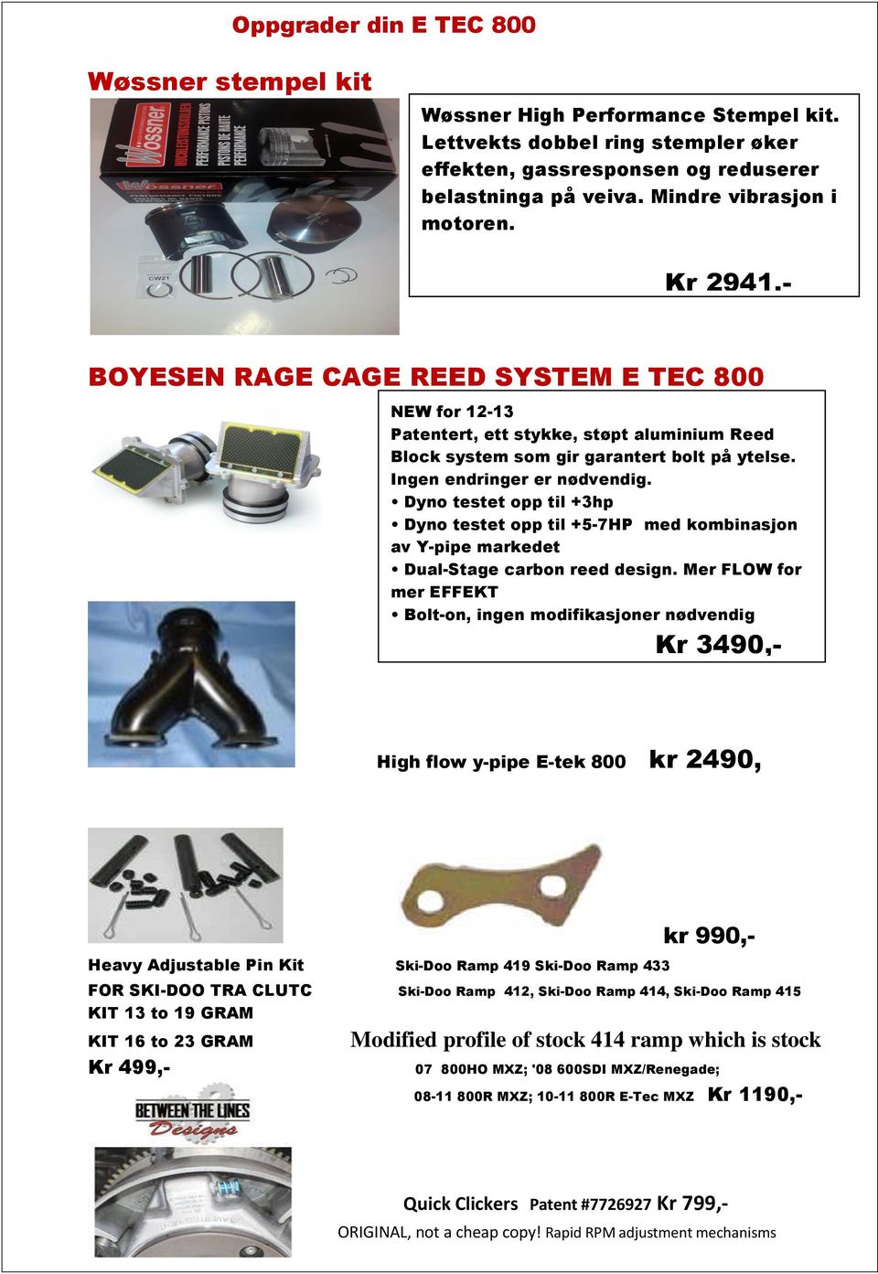 Ingen endringer er nødvendig. Dyno testet opp til +3hp Dyno testet opp til +5-7HP med kombinasjon av Y-pipe markedet Dual-Stage carbon reed design.