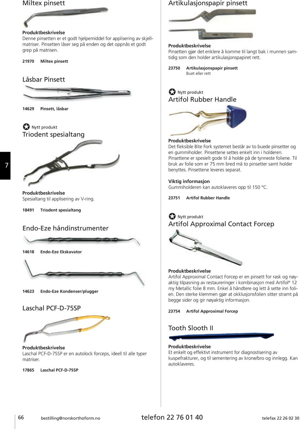 2350 Artikulasjonspapir pinsett Buet eller rett Artifol Rubber Handle Triodent spesialtang Spesialtang til applisering av V-ring.