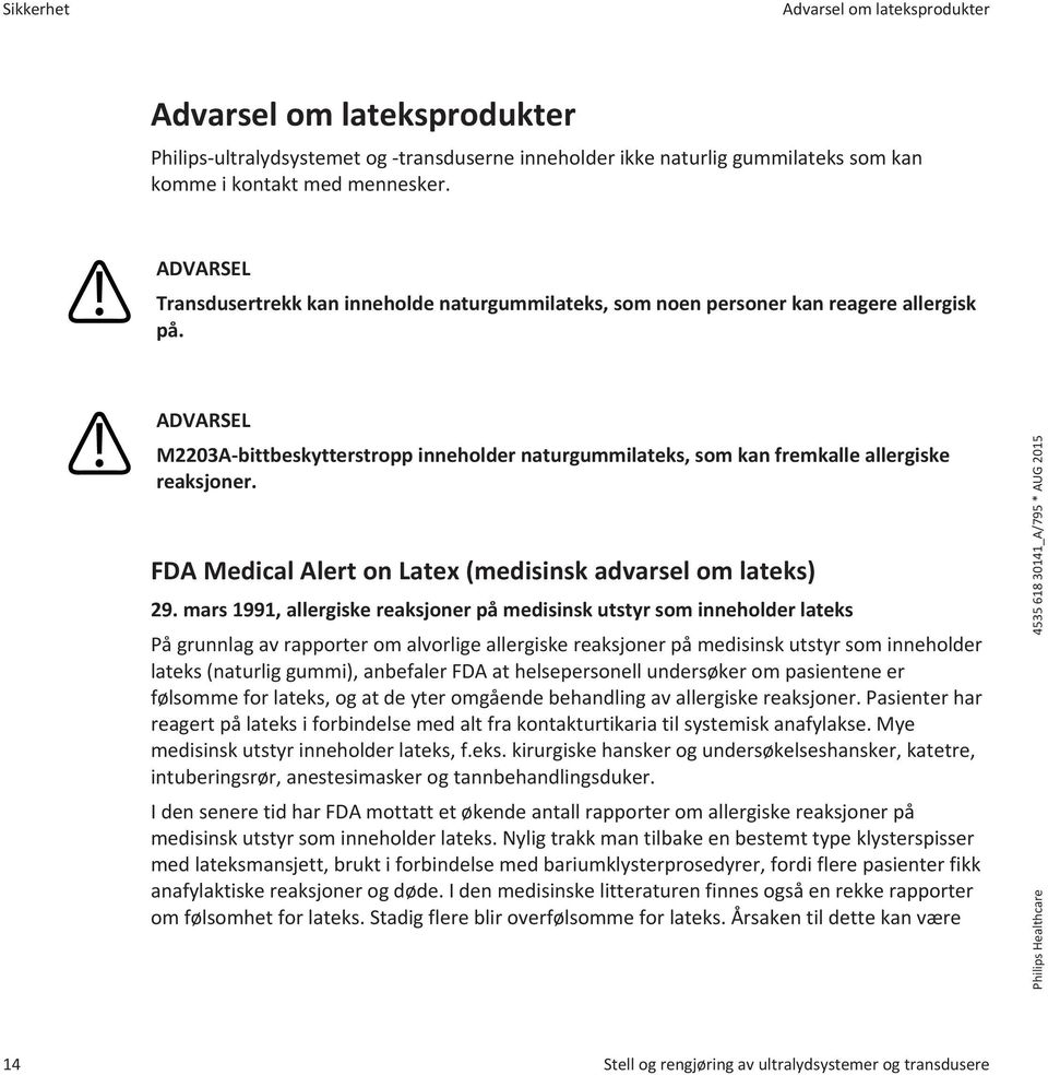 FDA Medical Alert on Latex (medisinsk advarsel om lateks) 29.