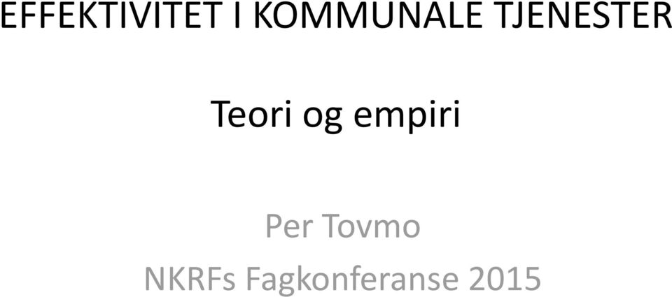 Teori og empiri Per