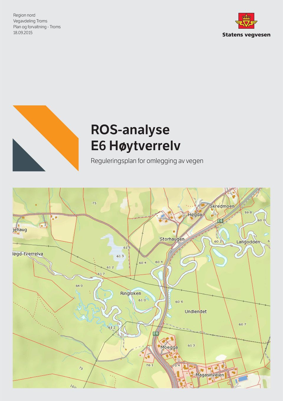 2015 ROS-analyse E6 Høytverrelv