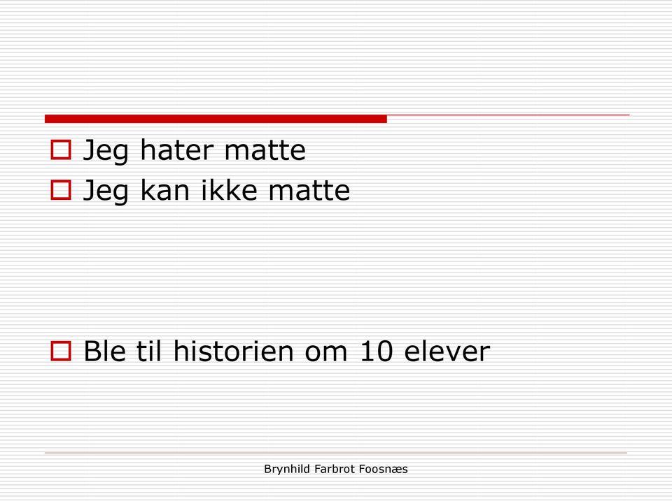 matte Ble til