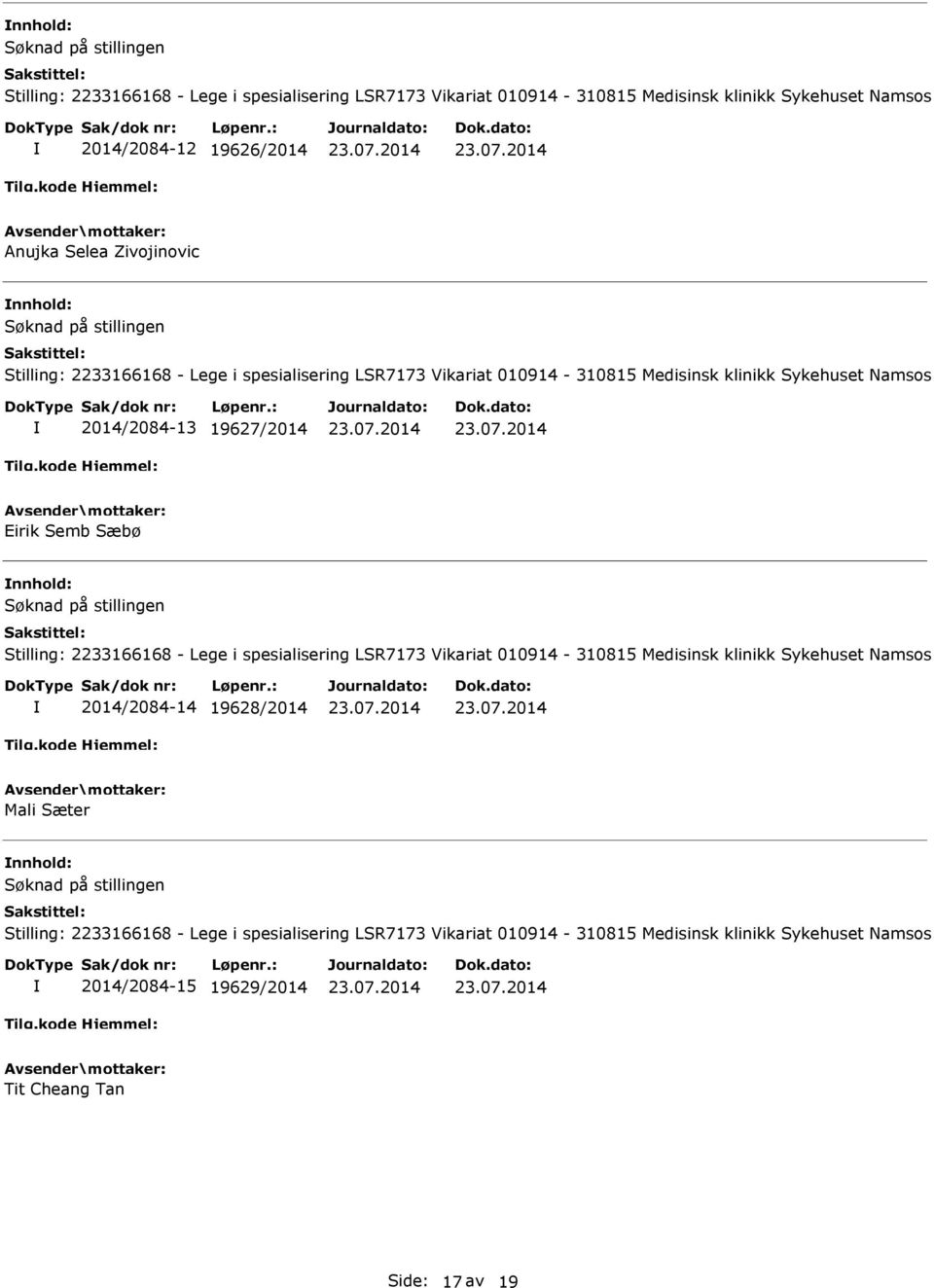 Semb Sæbø 2014/2084-14 19628/2014 Mali Sæter