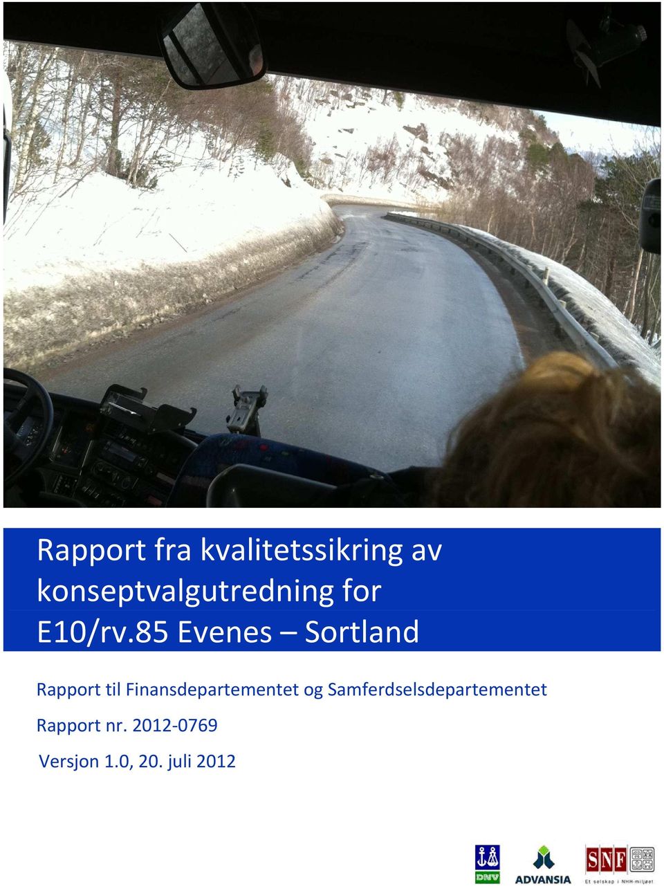 85 Evenes Sortland Rapport til