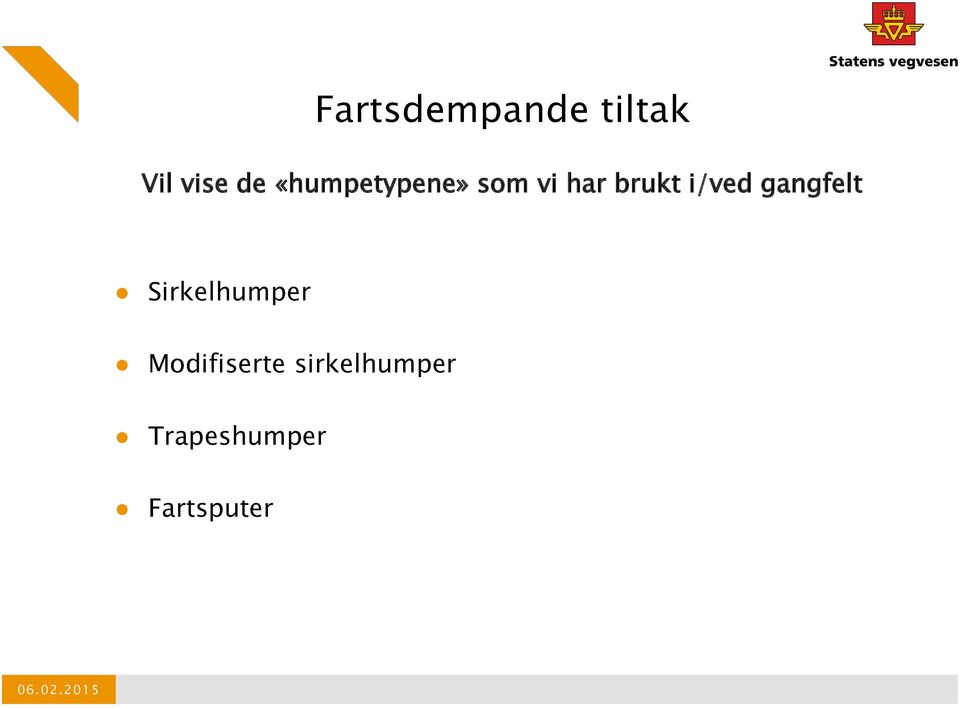 Sirkelhumper Modifiserte