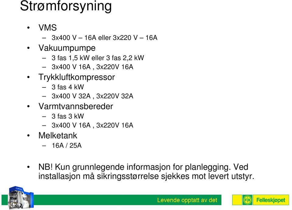 Varmtvannsbereder 3 fas 3 kw 3x400 V 16A, 3x220V 16A Melketank 16A / 25A NB!