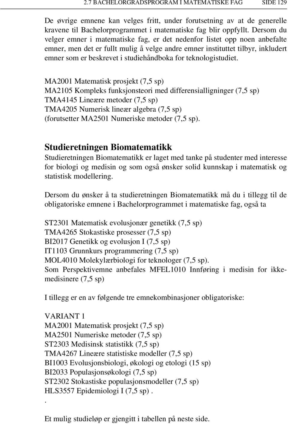 studiehåndboka for teknologistudiet.