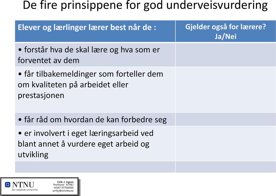 kvaliteten pa arbeidet eller prestasjonen Gjelder ogsa for lærere?