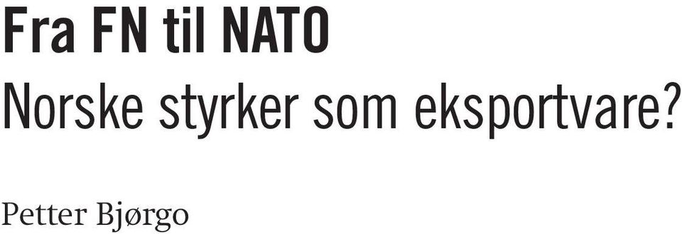 som eksportvare?