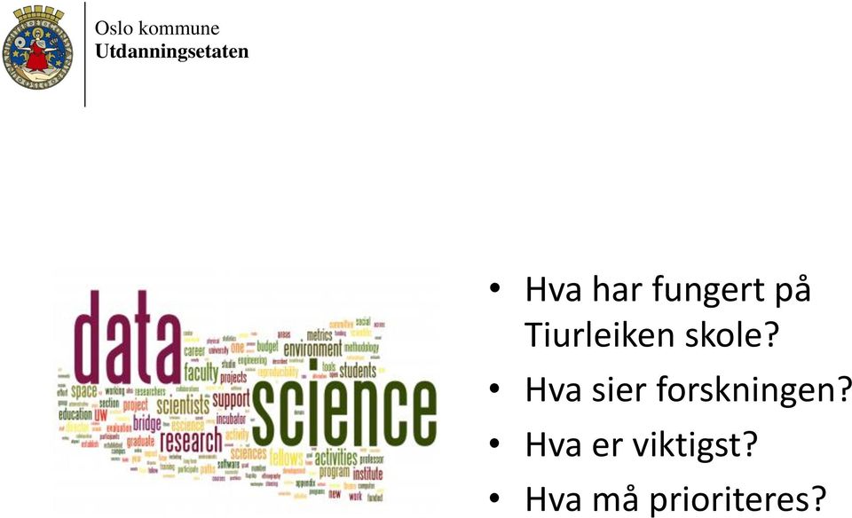 Hva sier forskningen?