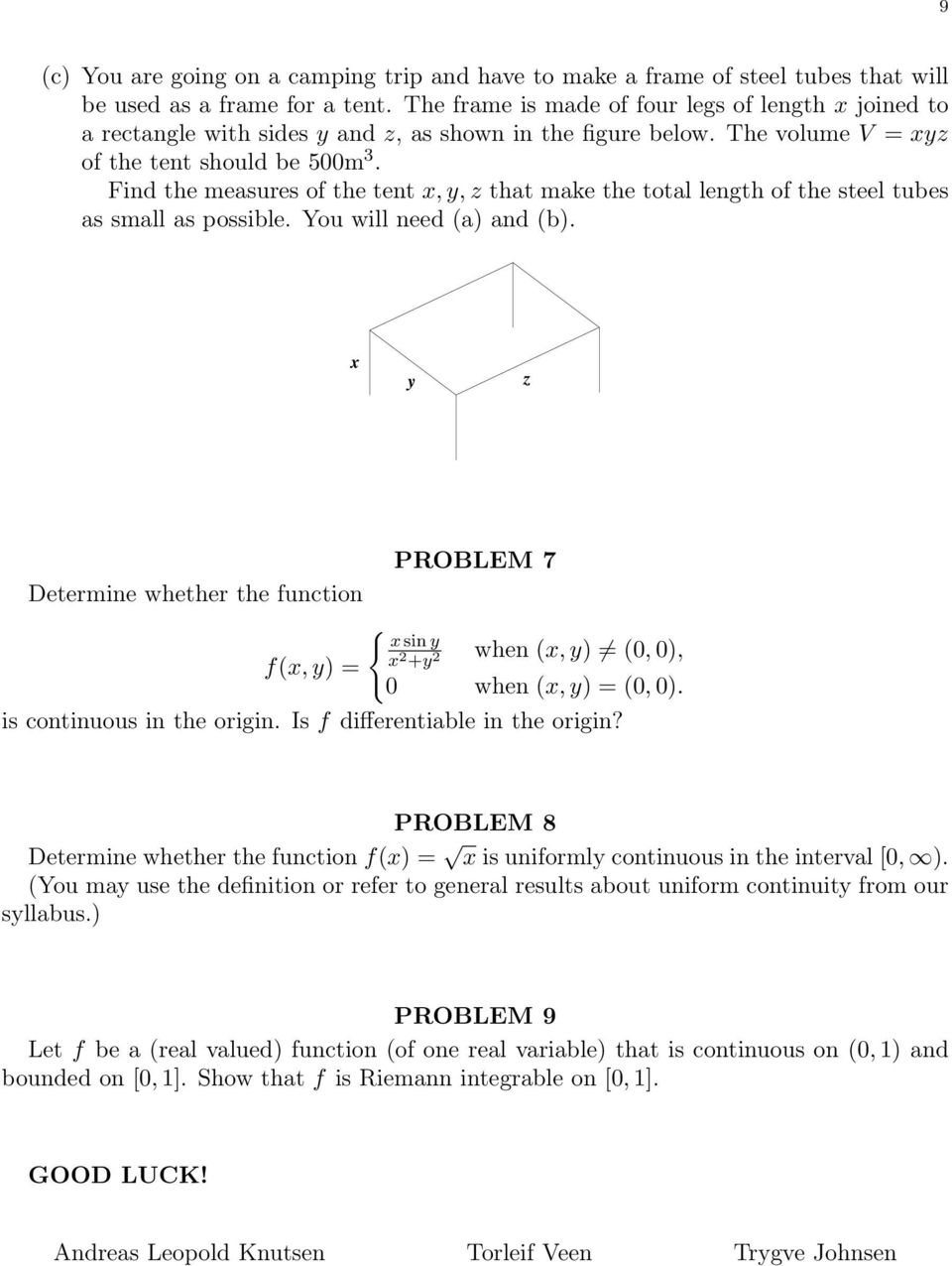 Find the measures of the tent x, y, z that make the total length of the steel tubes as small as possible. You will need (a) and (b).