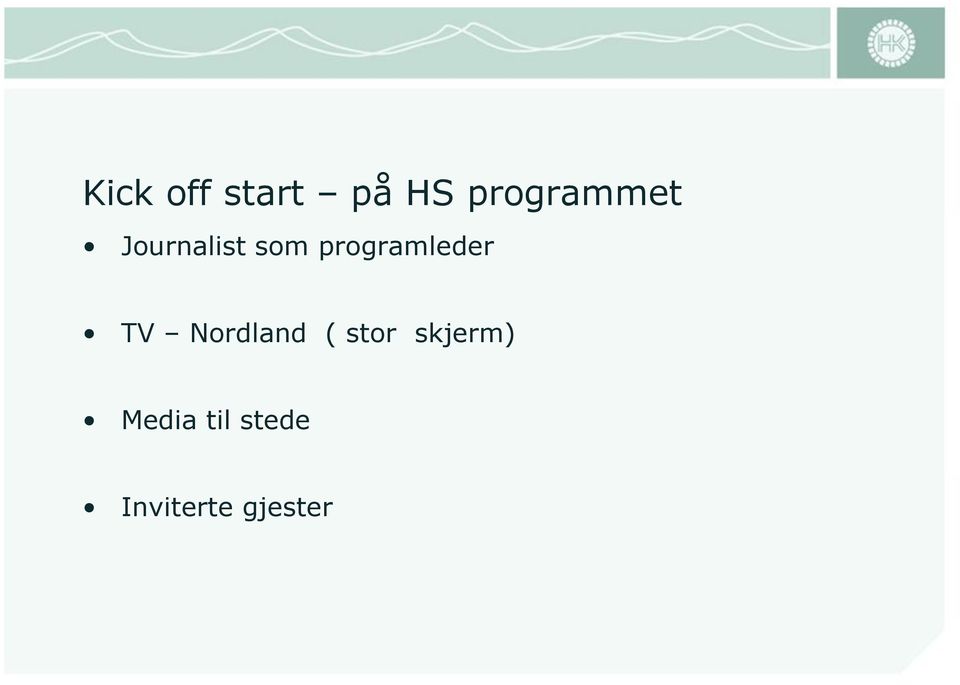 programleder TV Nordland (