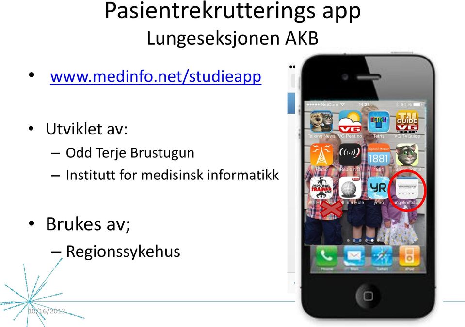 net/studieapp Utviklet av: Odd Terje Brustugun