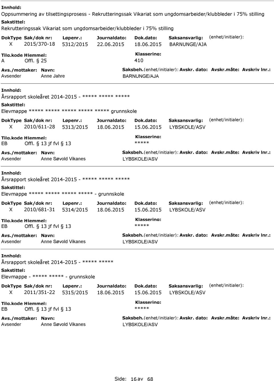 2014-2015 - Elevmappe grunnskole 2010/611-28 5313/2015 15.06.