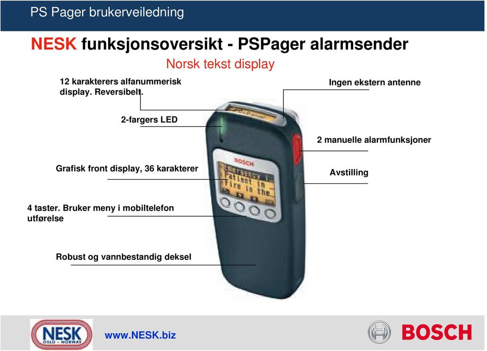 Norsk tekst display Ingen ekstern antenne 2-fargers LED 2 manuelle