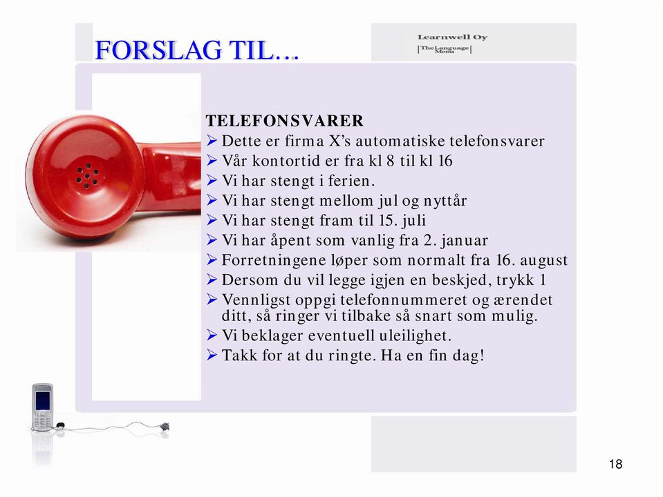 januar Forretningene løper som normalt fra 16.