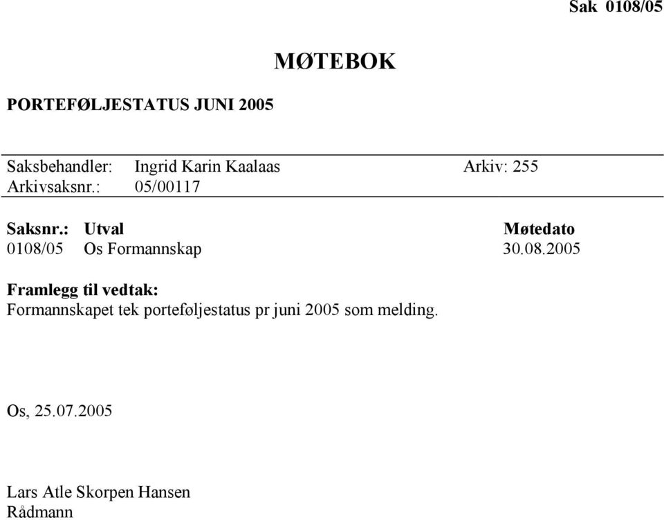: Utval Møtedato 0108/