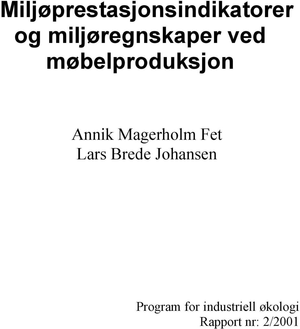 Annik Magerholm Fet Lars Brede Johansen