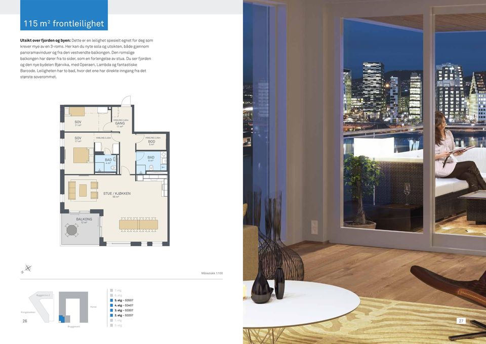 har direkte inngang fra det største soverommet 11 m² GAG 11 m² 17 m² HIMLIG 2,30m BOD 4 m² T A 01092014 B 22102014 REV DATO ALEGG: Søre TEGIGSSTA TILTAKSH ETREPR ARKITEKT Plan Le 3407, 3 PROSJEKTSR