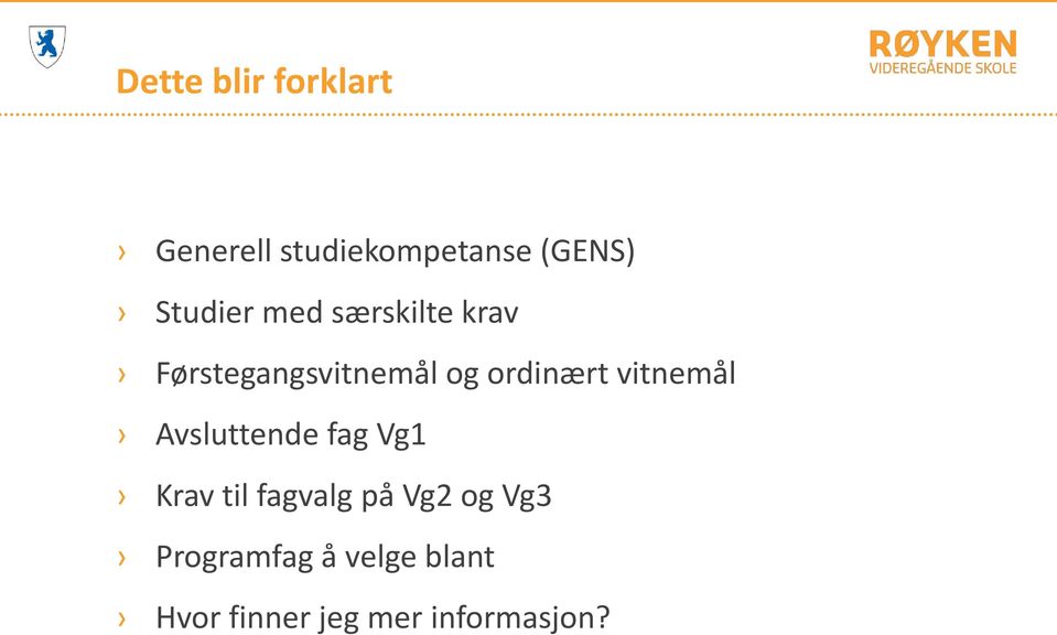 ordinært vitnemål Avsluttende fag Vg1 Krav til fagvalg på