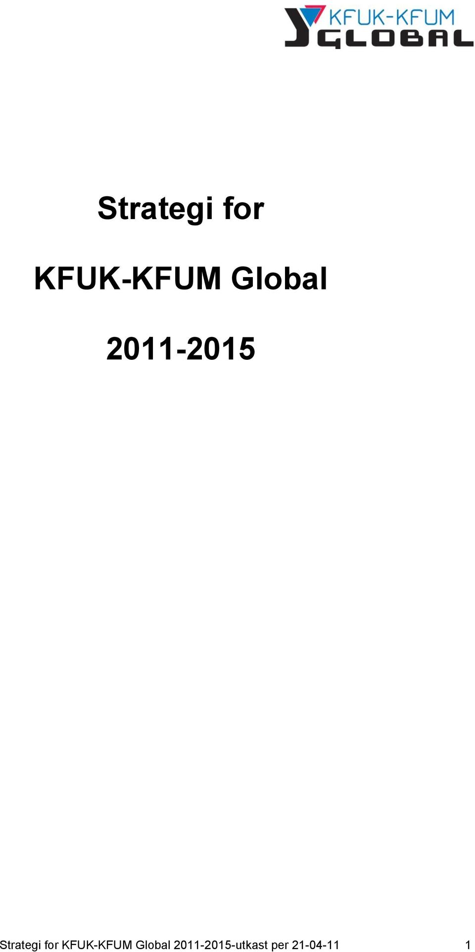 2011-2015-utkast per