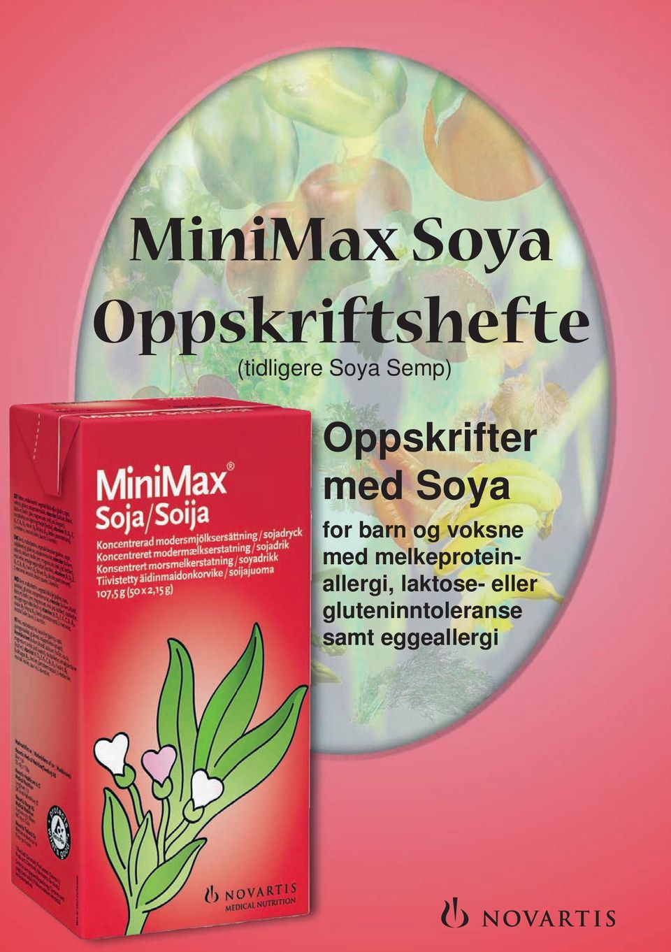 og voksne med melkeproteinallergi,