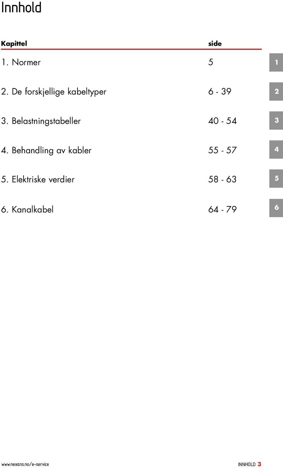 Belastningstabeller 40-54 3 4.