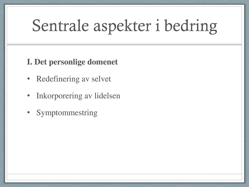 Redefinering av selvet