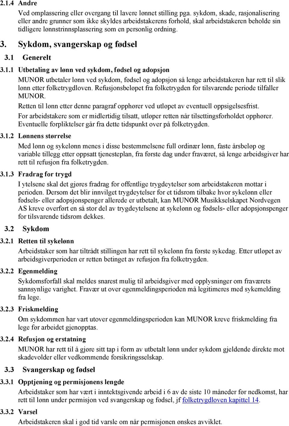 Sykdom, svangerskap og fødsel 3.1 