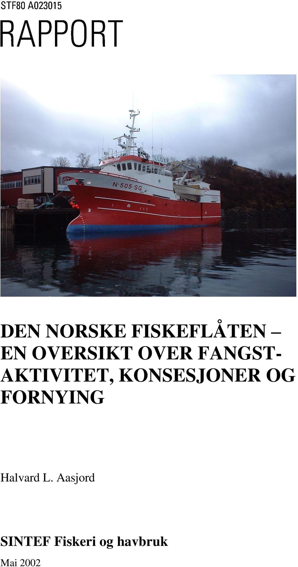 KONSESJONER OG FORNYING Halvard L.