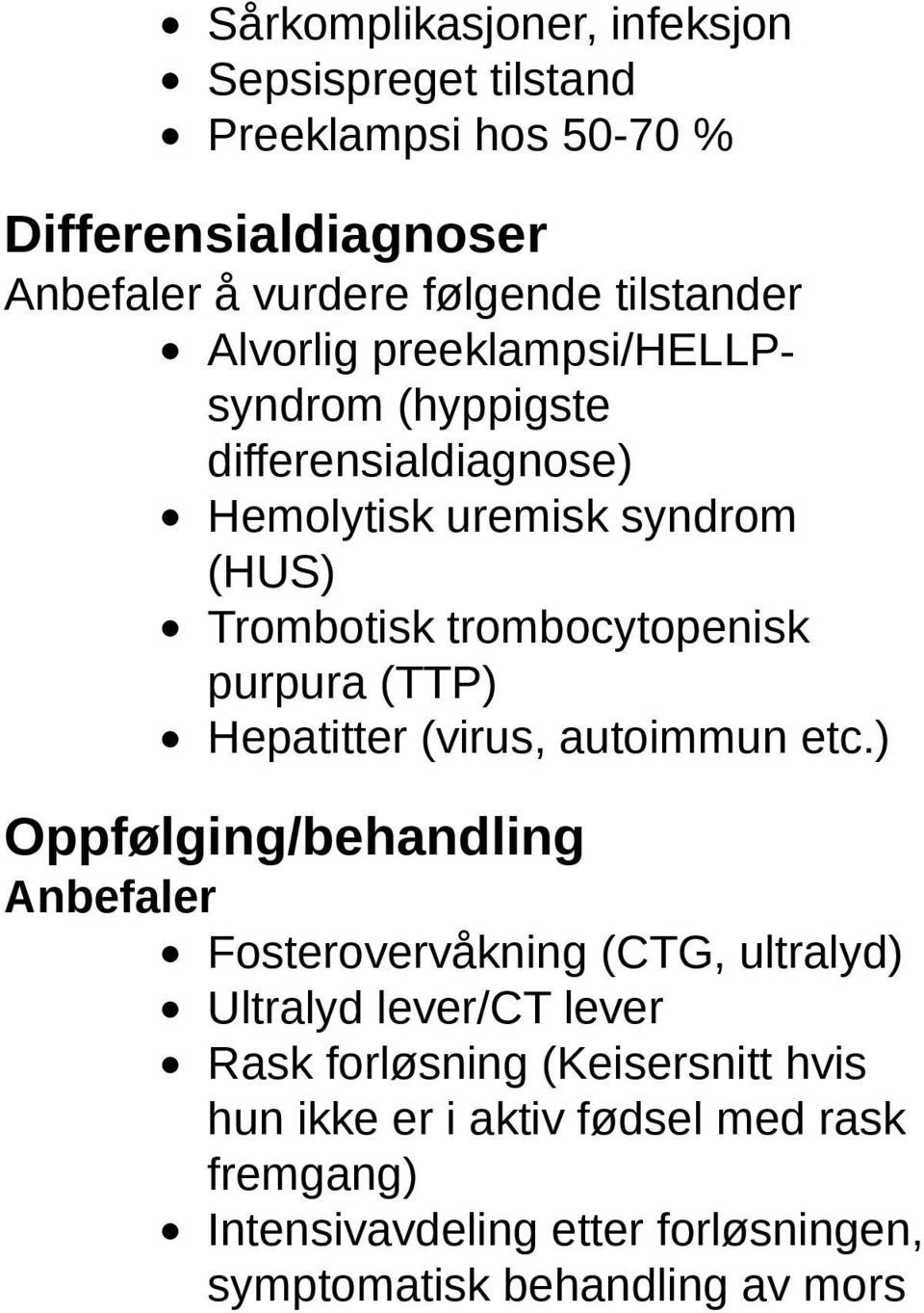 (TTP) Hepatitter (virus, autoimmun etc.