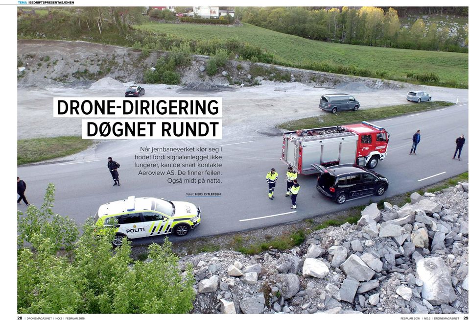 snart kontakte Aeroview AS. De finner feilen. Også midt på natta.