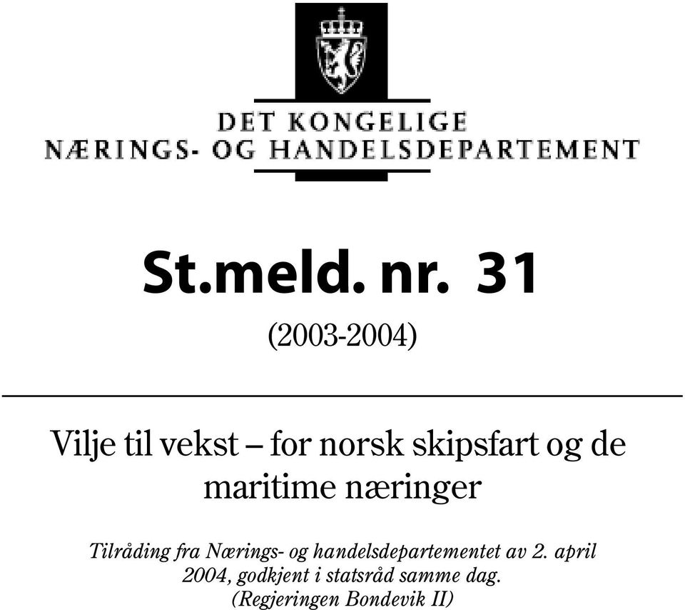 og de maritime næringer Tilråding fra Nærings- og