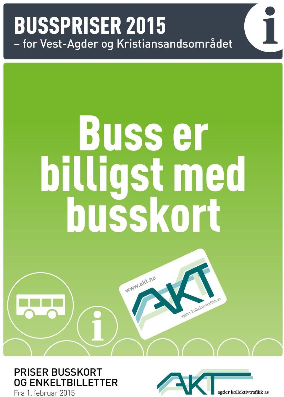 billigst med busskort PRISER