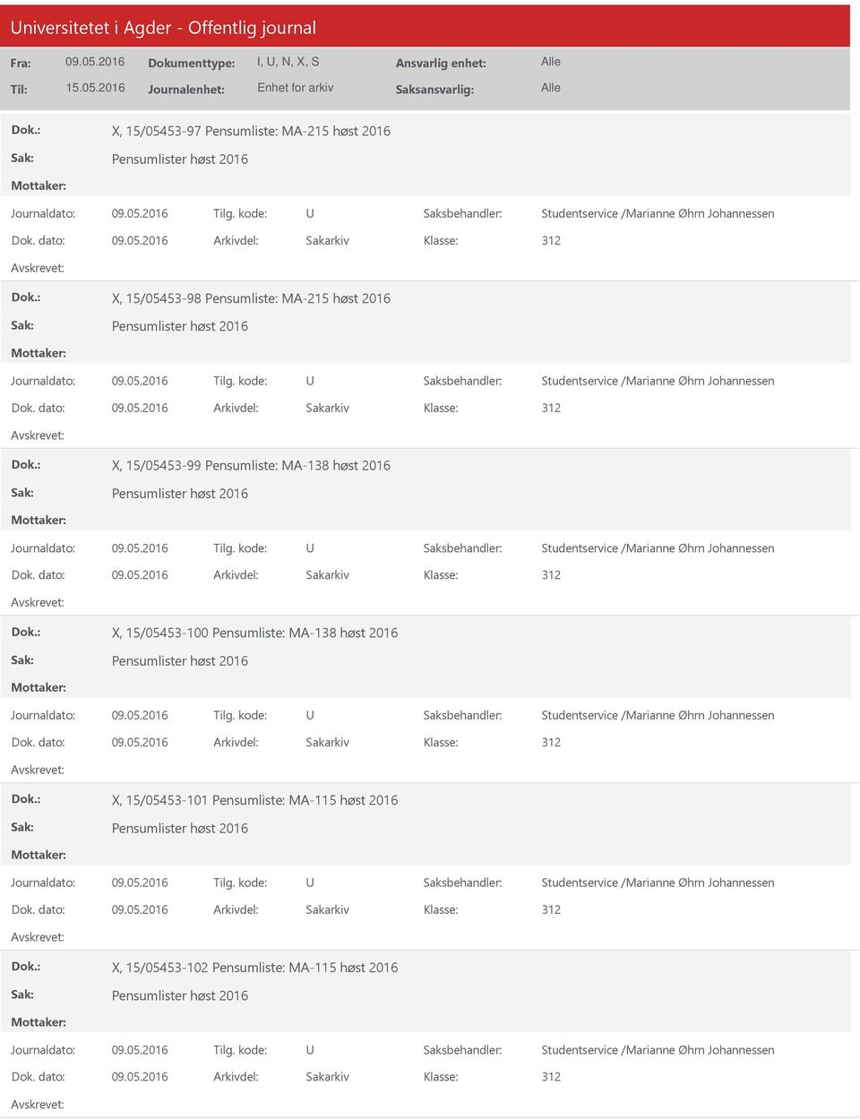 kode: X, 15/05453-99 Pensumliste: MA-138 høst 2016 Journaldato: Tilg.
