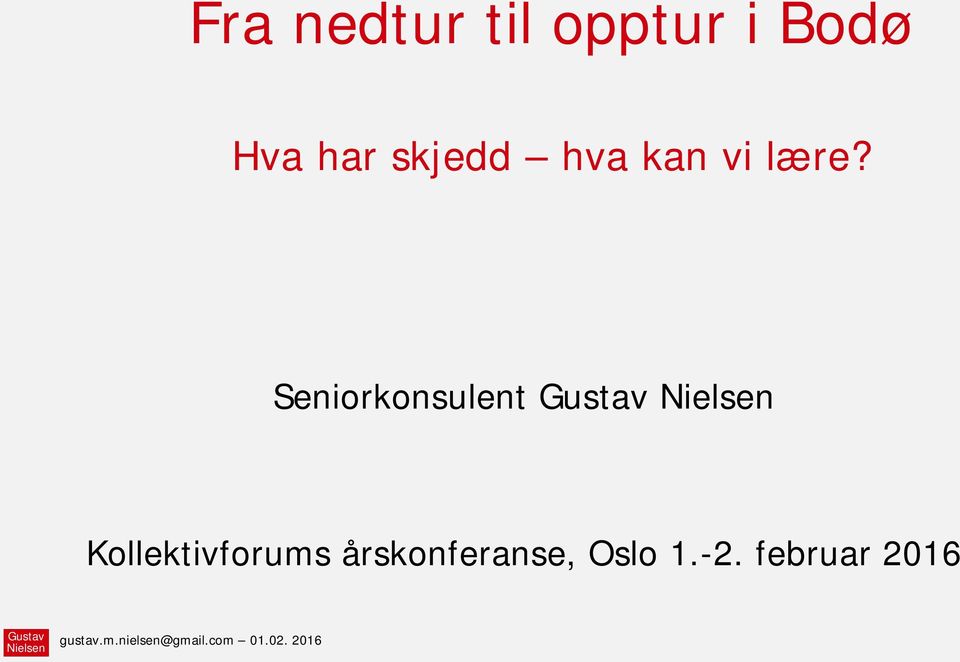 Seniorkonsulent Kollektivforums