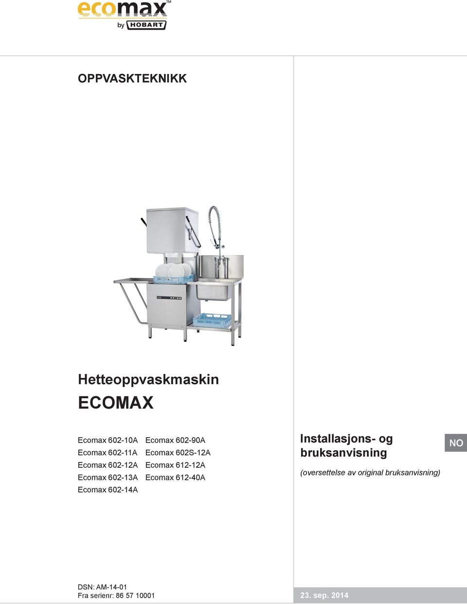 Ecomax 612-40A Ecomax 602-14A Installasjons- og bruksanvisning (oversettelse