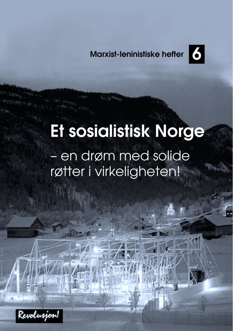 sosialistisk Norge en