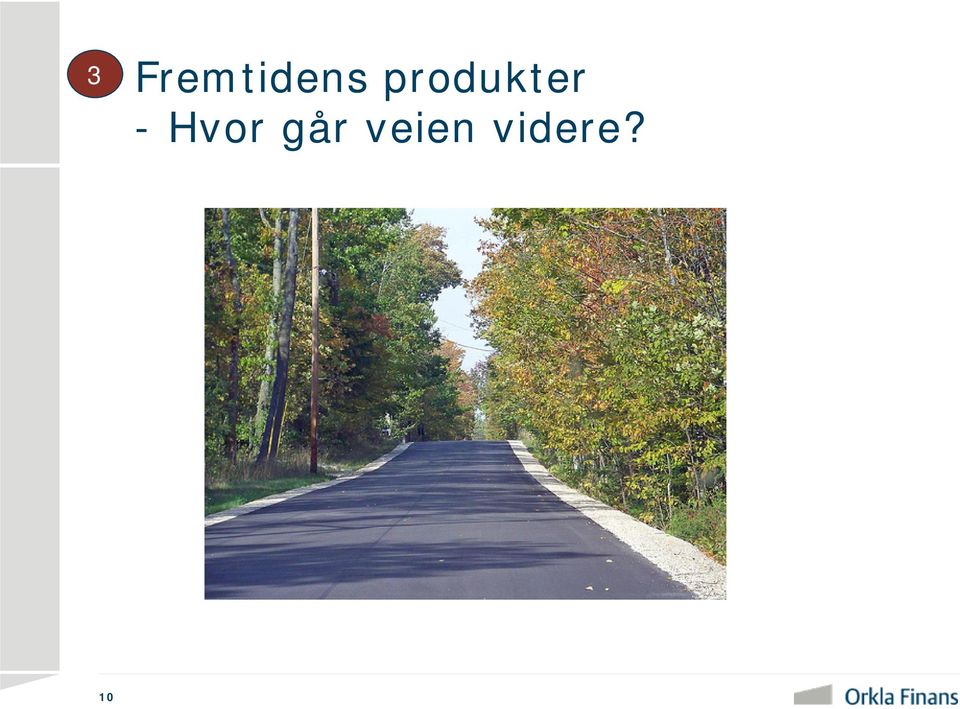 Hvor går